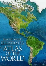 Illustrated Atlas of the World - Reader's Digest