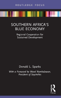 Southern Africa's Blue Economy - Donald L. Sparks