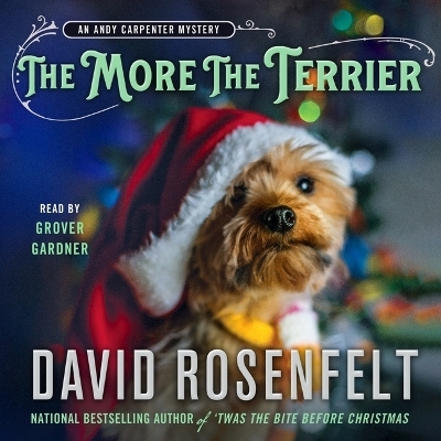 The More the Terrier - David Rosenfelt