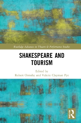 Shakespeare and Tourism - 