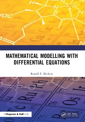 Mathematical Modelling with Differential Equations - Ronald E. Mickens