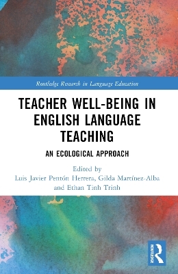 Teacher Well-Being in English Language Teaching - 