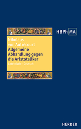 Allgemeine Abhandlung gegen die Aristoteliker - Nikolaus von Autrécourt