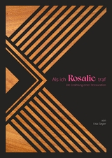 Als ich Rosalie traf - Lisa Geyer