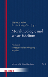 Moraltheologie und sensus fidelium - 