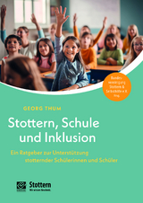 Stottern, Schule und Inklusion - Georg Thum