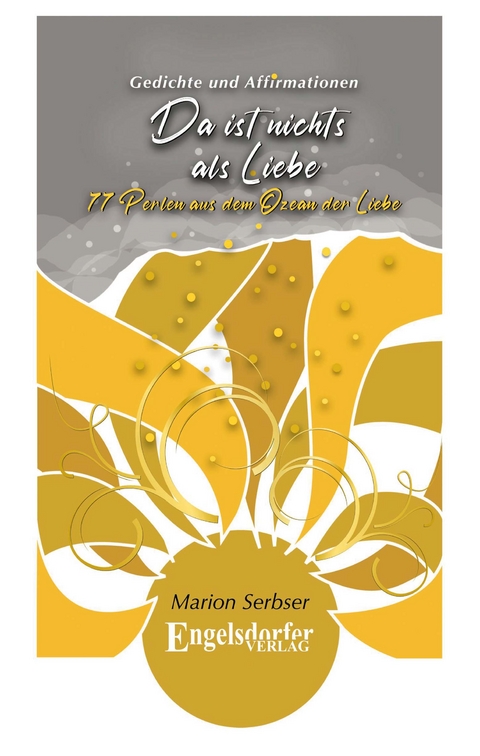 Da ist nichts als Liebe - Marion Serbser