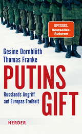 Putins Gift - Gesine Dornblüth, Thomas Franke