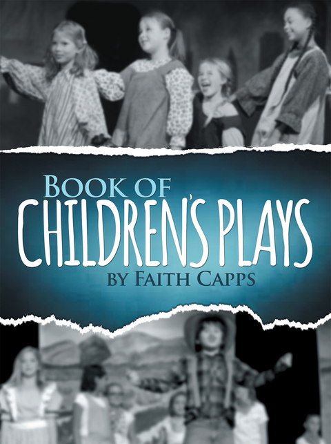 Book of Children's Plays - Faith Capps