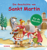 Die Geschichte von Sankt Martin (Pappbilderbuch) - Ulrike Steinhoff