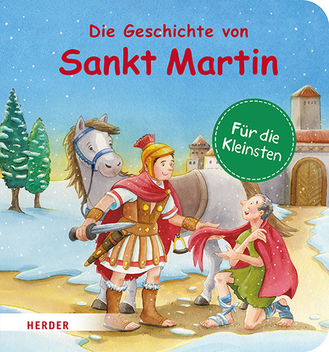 Die Geschichte von Sankt Martin (Pappbilderbuch) - Ulrike Steinhoff