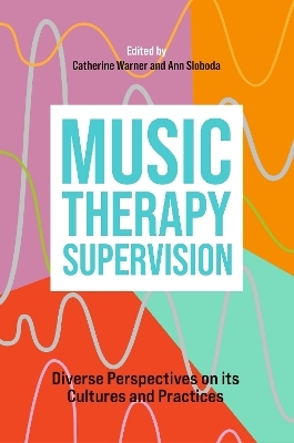 Music Therapy Supervision - 