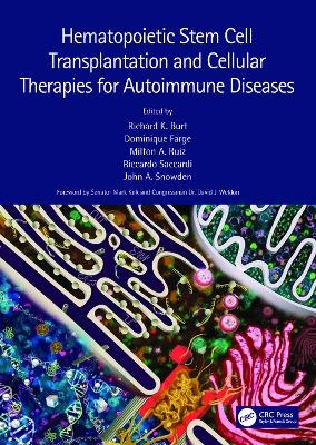 Hematopoietic Stem Cell Transplantation and Cellular Therapies for Autoimmune Diseases - 