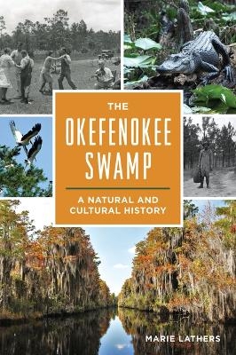 The Okefenokee Swamp - Marie Lathers