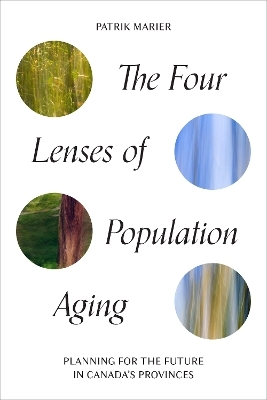 The Four Lenses of Population Aging - Patrik Marier