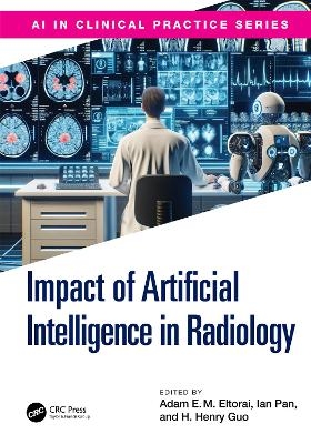 The Impact of Artificial Intelligence in Radiology - 