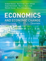 Economics and Economic Change - Dawson, Graham; Anand, Paul; Athreye, Suma; Himmelweit, Susan; Mackintosh, Maureen