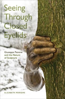 Seeing Through Closed Eyelids - Elizabeth Mangini