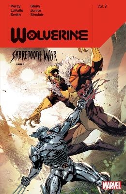 Wolverine by Benjamin Percy Vol. 9: Sabretooth War Part 2 - Benjamin Percy, Victor Lavalle