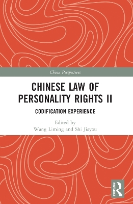 Chinese Law of Personality Rights II - 