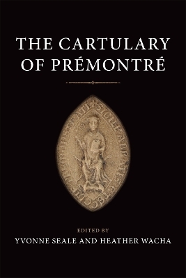 The Cartulary of Prémontré - 