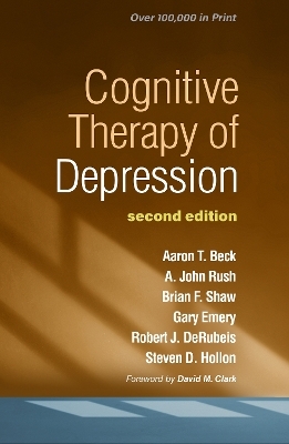 Cognitive Therapy of Depression, Second Edition - Unknown Author