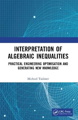 Interpretation of Algebraic Inequalities - Michael T. Todinov