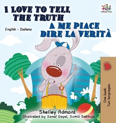 I Love to Tell the Truth A me piace dire la verità - Shelley Admont, KidKiddos Books