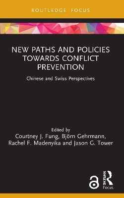 New Paths and Policies towards Conflict Prevention - 