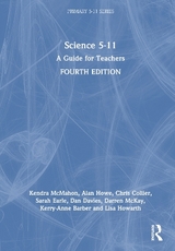 Science 5-11 - McMahon, Kendra; Howe, Alan; Collier, Chris; Earle, Sarah; Davies, Dan