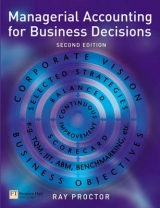 Managerial Accounting for Business Decisions - Proctor, Ray