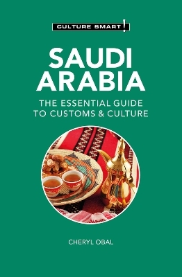 Saudi Arabia - Culture Smart! - Cheryl Obal