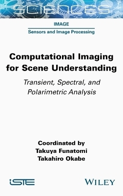 Computational Imaging for Scene Understanding - 