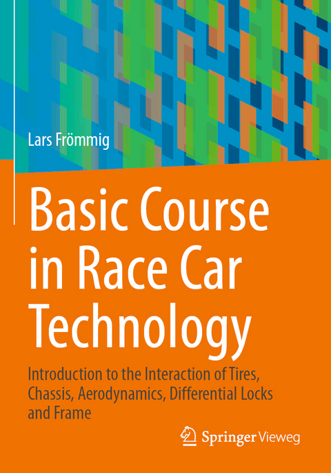 Basic Course in Race Car Technology - Lars Frömmig