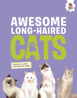 Awesome Long-Haired Cats - Eliza Jeffrey