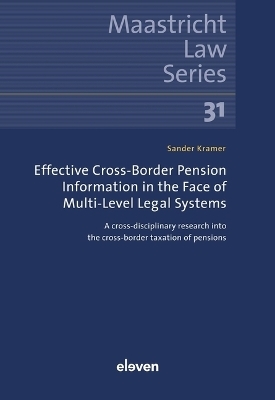 Effective Cross-Border Pension Information in the Face of Multi-Level Legal Systems - Sander Kramer