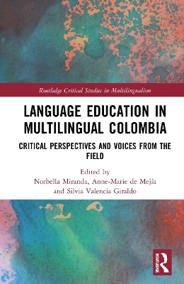 Language Education in Multilingual Colombia - 