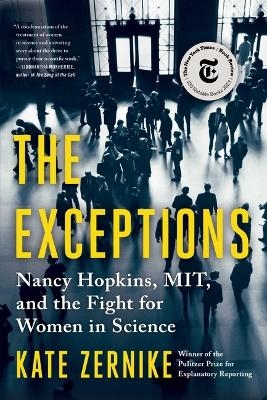 The Exceptions - Kate Zernike