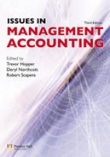 Issues in Management Accounting - Hopper, Trevor; Scapens, Robert; Northcott, Deryl