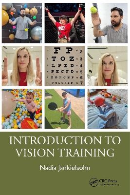 Introduction to Vision Training - Nadia Jankielsohn