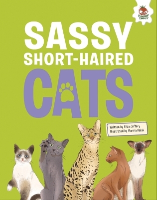 Sassy Short-Haired Cats - Eliza Jeffrey