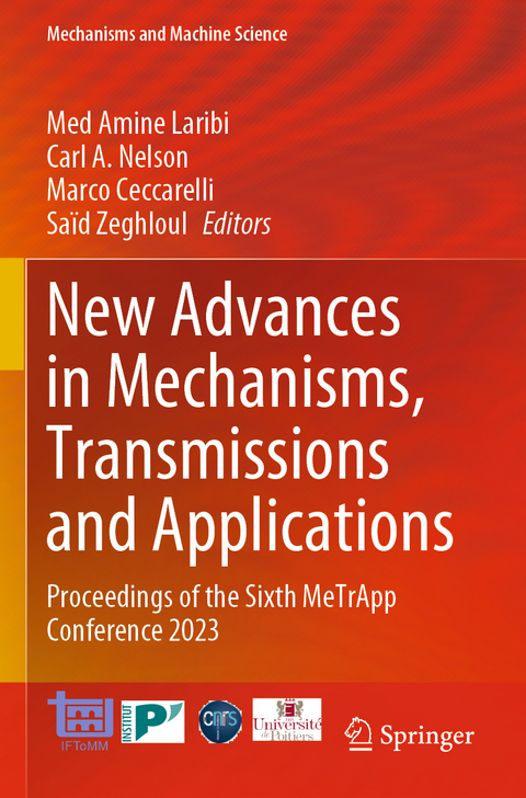 New Advances in Mechanisms, Transmissions and Applications - 