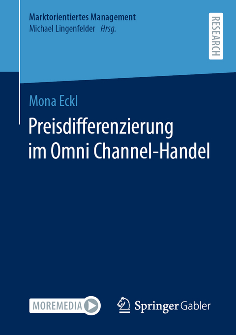 Preisdifferenzierung im Omni Channel-Handel - Mona Eckl