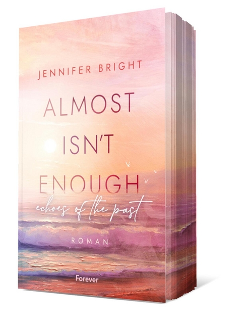 Almost isn't enough - Jennifer Bright