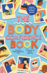 Das Body Confidence Buch. Ein Handbuch für radikales Selbstvertrauen - Phillippa Diedrichs