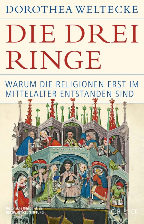 Die drei Ringe - Dorothea Weltecke