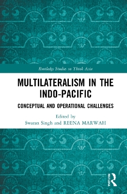 Multilateralism in the Indo-Pacific - 