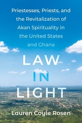 Law in Light - Lauren Coyle Rosen