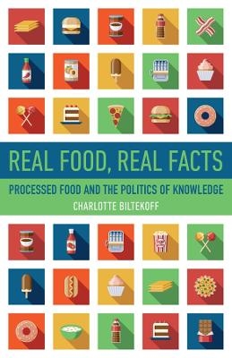 Real food, real facts - Charlotte Biltekoff