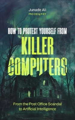 How to Protect Yourself from Killer Computers - Junade Ali